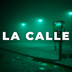 LA CALLE by TRUENO MUSIC