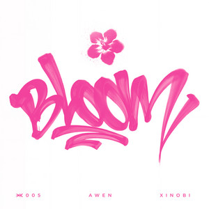 Bloom by AWEN, Xinobi