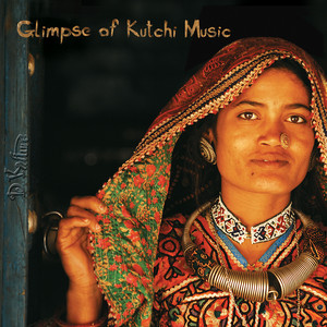 【中古】 Glimpse of Kutchi Music Traditional 【中古】 Kutchi Music of Traditional Glimpse