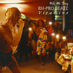 Holi Mi Bung (Live) by RN-Pro Beatz, Vitamine