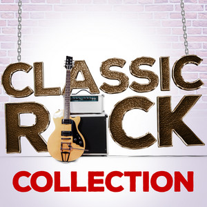 Ultimate Rock Classics - Album by Classic Rock | Spotify