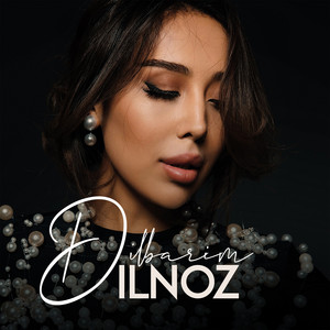 Dilbarim by Dilnoz