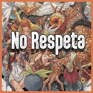 No Me Respeta by Drums Z