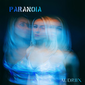 Paranoia by Audriix