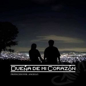 Dueña de Mi Corazón by angello