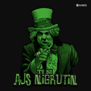 NIGRUTINSKI STAJLO by Ajs Nigrutin