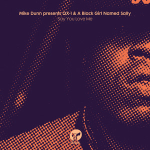 Say You Love Me - MD's Club Mixx - song and lyrics by Mike Dunn