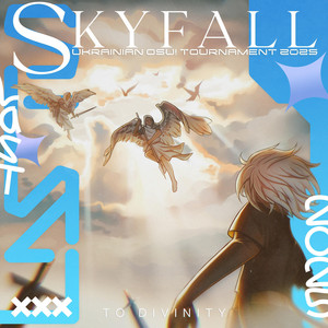 XenjeS — Last Skyfall | Ukrainian osu! Tournament 2025