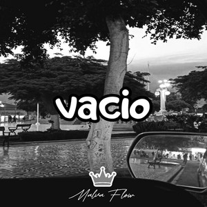 VACIO by MALVAFLOW
