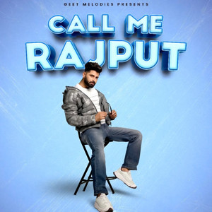 Raahi Rana - Call Me Rajput