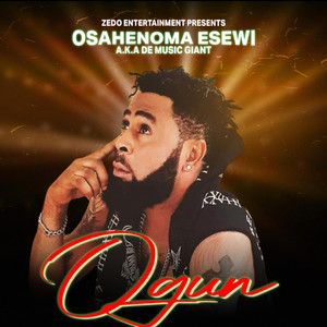 OGUN by Osahenoma Esewi