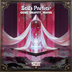 Quiet Gravity - Waves by Seth Parker