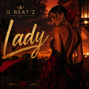 G Beat'z - Lady by G Beat'z