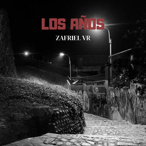 Los años by Zafriel VR
