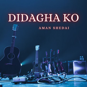 Aman Shedai - Didagha Ko
