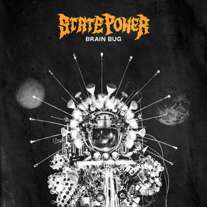 Brain Bug by State Power