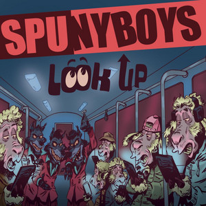 Look Up by Spunyboys