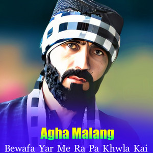Agha Malang - Sta Gull Zwani Gora