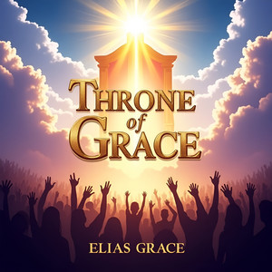 I Need Thee (World Gospel Concert) by Elias Grace