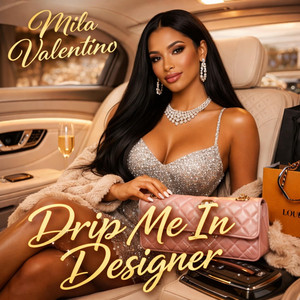 Drip me in Designer by Mila Valentino