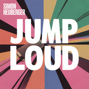 Jump Loud by Simon Heuberger