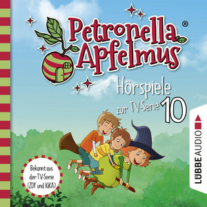 Kapitel 7 - Teil 10: Die verflogene Einladung, Der große Fund, Die Zauberäpfel by Petronella Apfelmus