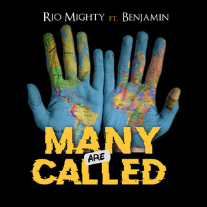 Many Are Called by Rio Mighty, Benjamin