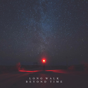 Long Walk by Beyond Time