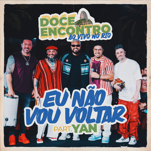Yan — Eu Não Vou Voltar (Ao Vivo) (2026)