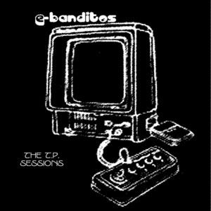 E-Banditos artist photo