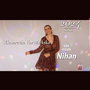 Cesaretin var mı aşka