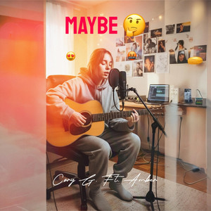 Maybe by Cory G, Amber