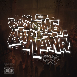 Buscame La Ruina by Nieto666, D.Nadie, DENEK