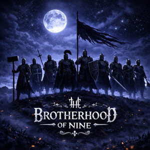 The Brotherhood of nine by Raftebass