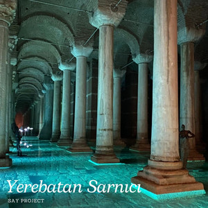 Yerebatan Sarnıcı by Say Project