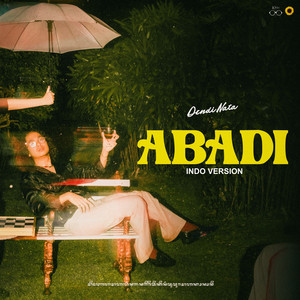 Abadi - Indo Version by Dendi Nata