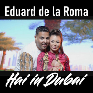 Eduard De La Roma - Hai in Dubai
