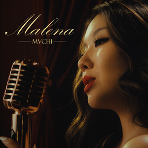 Malena by MVCHI