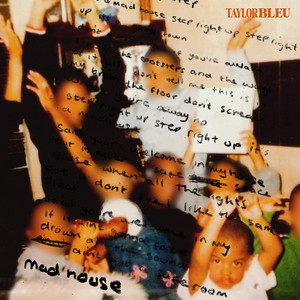 Taylor Bleu — Mad House (2026)