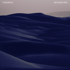 Moving Free by Tenebrox