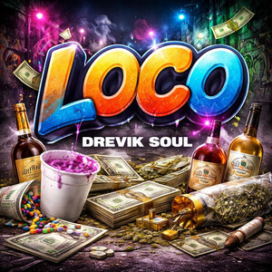 Loco by Drevik Soul