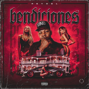 Bendiciones by Reydel, Chico Dorado