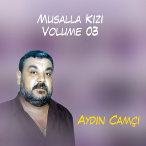 Aydın Camçı - Musalla Kızı