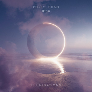 Illuminations by Rosey Chan