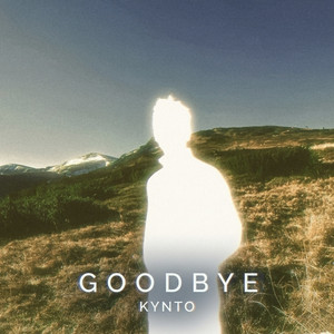 Goodbye by Kynto