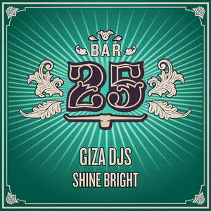 Giza Djs — Shine Bright (2026)