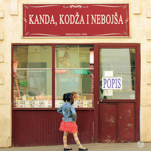 Izlazim - Rerecorded by Kanda Kodža i Nebojša