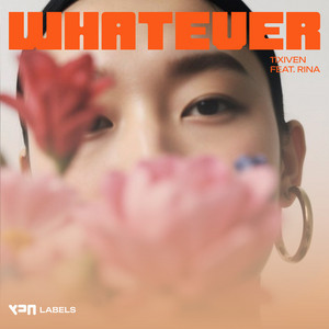 WHATEVER by 11XIVEN, RINA