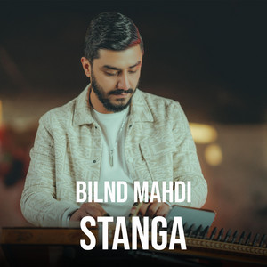 Bilind Mahdi - Stanga (Kanun)