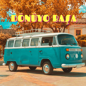 Dönüyo Başa by DERINA, ALPR